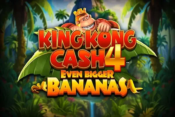 King Kong Cash Even Bigger Bananas 4 Demo Slot